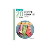 Search Press Ltd All-New Twenty To Make: Crochet Dishcloths (inbunden, eng)