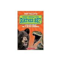Not Stated What Would You Rather Be? A Black Bear or a Black Mamba? (häftad, eng)