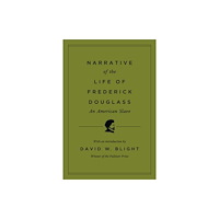 Random House USA Inc Narrative of the Life of Frederick Douglass, an American Slave (inbunden, eng)