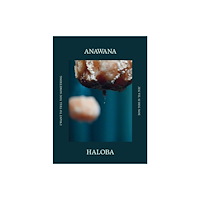Nasjonalmuseet Anawana Haloba (inbunden, eng)