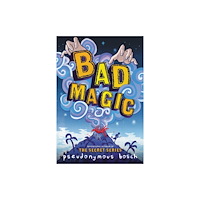 Not Stated Bad Magic (häftad, eng)