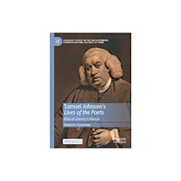 Springer International Publishing AG Samuel Johnson's Lives of the Poets (häftad, eng)