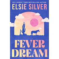Elsie Silver Fever Dream (pocket, eng)