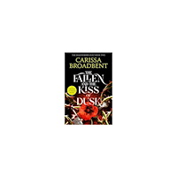 Carissa Broadbent The Fallen and the Kiss of Dusk (pocket, eng)
