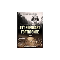 Charlotte Andersson Ett skenbart förtroende (bok, kartonnage)