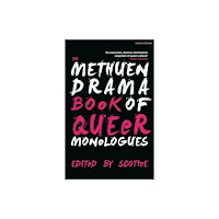 Bloomsbury Publishing PLC The Methuen Drama Book of Queer Monologues (häftad, eng)
