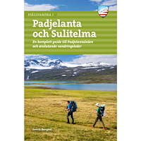 Fredrik Neregård Fjällvandra i Padjelanta och Sulitelma (bok, flexband)