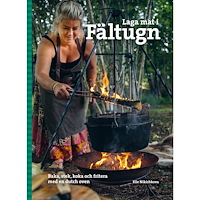 Elle Nikishkova Laga mat i fältugn (inbunden)