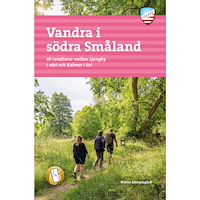Niklas Kämpargård Vandra i södra Småland (bok, flexband)
