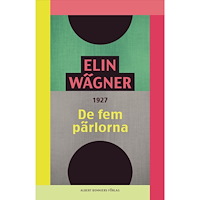 Elin Wägner De fem pärlorna (häftad)