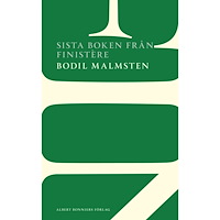 Bodil Malmsten Sista boken från Finistère (häftad)