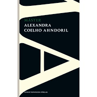Alexandra Coelho Ahndoril Mäster (häftad)