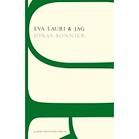 Jonas Bonnier Eva Lauri & jag (häftad)
