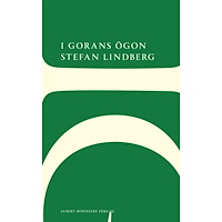 Stefan Lindberg I Gorans ögon (häftad)
