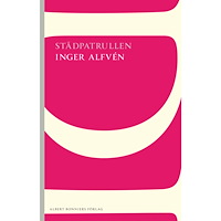 Inger Alfvén Städpatrullen (häftad)