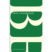 Erik Andersson Bengt (häftad)