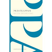 Sven Delblanc Prästkappan (häftad)