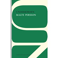 Malte Persson Underjorden (häftad)
