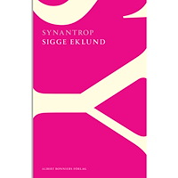 Sigge Eklund Synantrop (häftad)