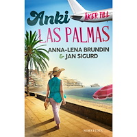 Anna-Lena Brundin Anki åker till Las Palmas (häftad)