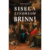 Sisela Lindblom Brinn! (häftad)
