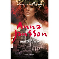 Anna Jansson Alla de stillsamma döda (häftad)
