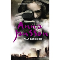 Anna Jansson Alla kan se dig (häftad)