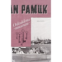 Orhan Pamuk Oskuldens museum (häftad)