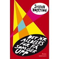 Stefan Norrthon Det är alldeles för få som ger upp : en roman (häftad)