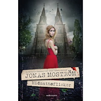 Jonas Moström Midnattsflickor (häftad)