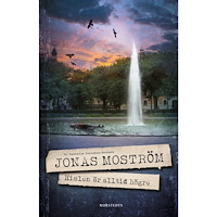 Jonas Moström Himlen är alltid högre (häftad)