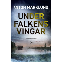 Anton Marklund Under falkens vingar (häftad)