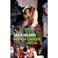 Jack Hildén Många gånger i regn (häftad)