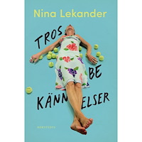 Nina Lekander Trosbekännelser (häftad)