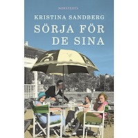 Kristina Sandberg Sörja för de sina (häftad)