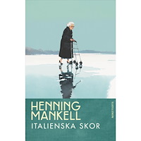 Henning Mankell Italienska skor (häftad)