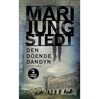 Mari Jungstedt Den döende dandyn (häftad)