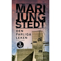 Mari Jungstedt Den farliga leken (häftad)