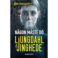 Lena Ljungdahl Någon måste dö (häftad)