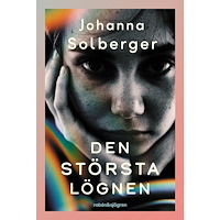 Johanna Solberger Den största lögnen (häftad)