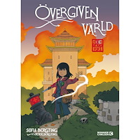 Sofia Bergting Övergiven värld (häftad)