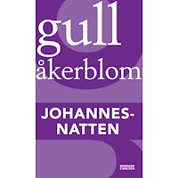 Gull Åkerblom Johannesnatten (häftad)