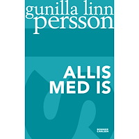 Gunilla Linn Persson Allis med is (häftad)