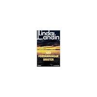 Linda Landin När fördämningar brister (häftad)