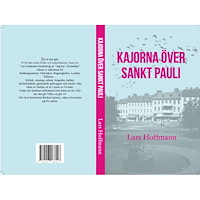 Lars Hoffmann Kajorna över Sankt Pauli (häftad)