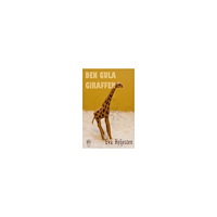 Eva Heljesten Den gula giraffen (häftad)