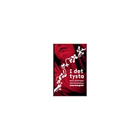 Anna Dahlqvist I det tysta : resor på Europas abortmarknad (häftad)