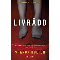 Sharon Bolton Livrädd (häftad)