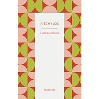 Modernista Eumeniderna (häftad)