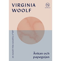 Virginia Woolf Änkan och papegojan : en sann berättelse (häftad)